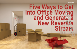 Five ways to get into office moving and generate a new revenue stream