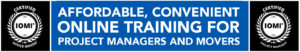 Affordable convenient online training for project managers and movers